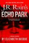 [J R Rain's Medium Mystery 01] • Echo Park